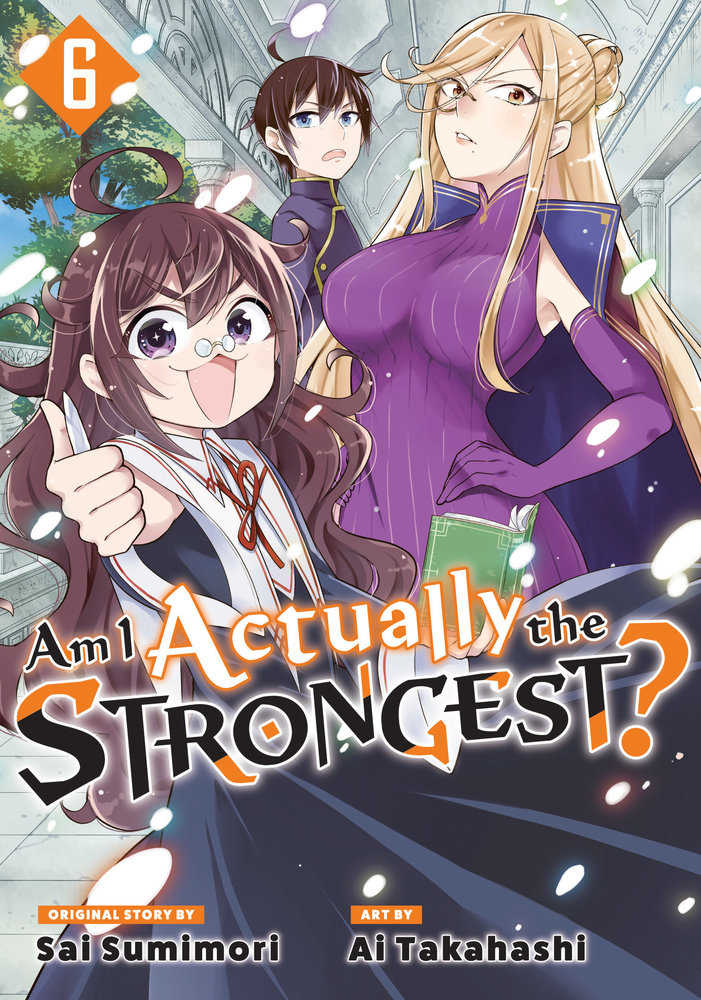 Am I Actually The Strongest? 6 (Manga)