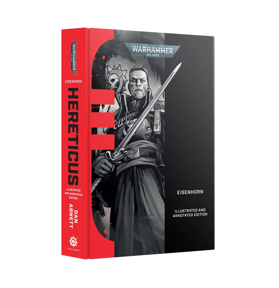 Black Library: Eisenhorn: Hereticus – Illustrated and Annotated Edition