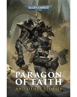 Black Library: Paragon of Faith and other stories