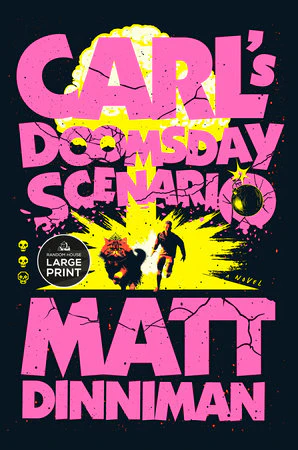 Carl's Doomsday Scenario - Dungeon Crawler Carl Book 💀💀