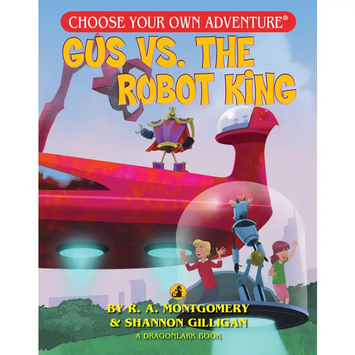 CYOA: Gus vs. The Robot King
