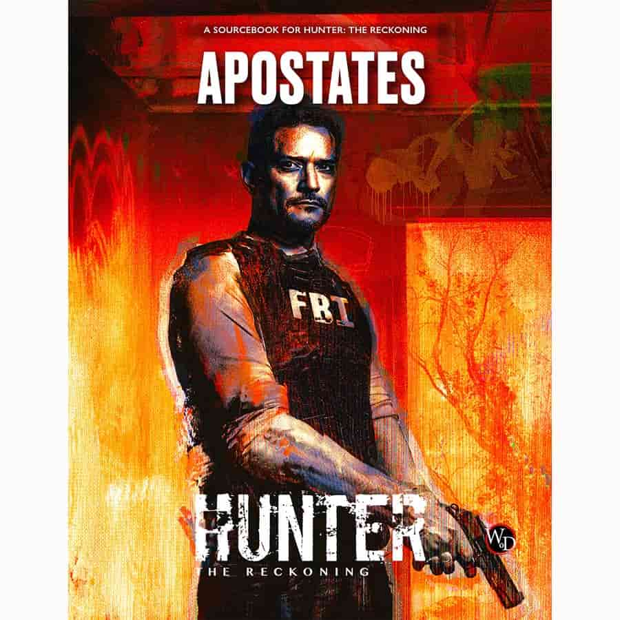 Hunter: The Reckoning RPG: Apostates