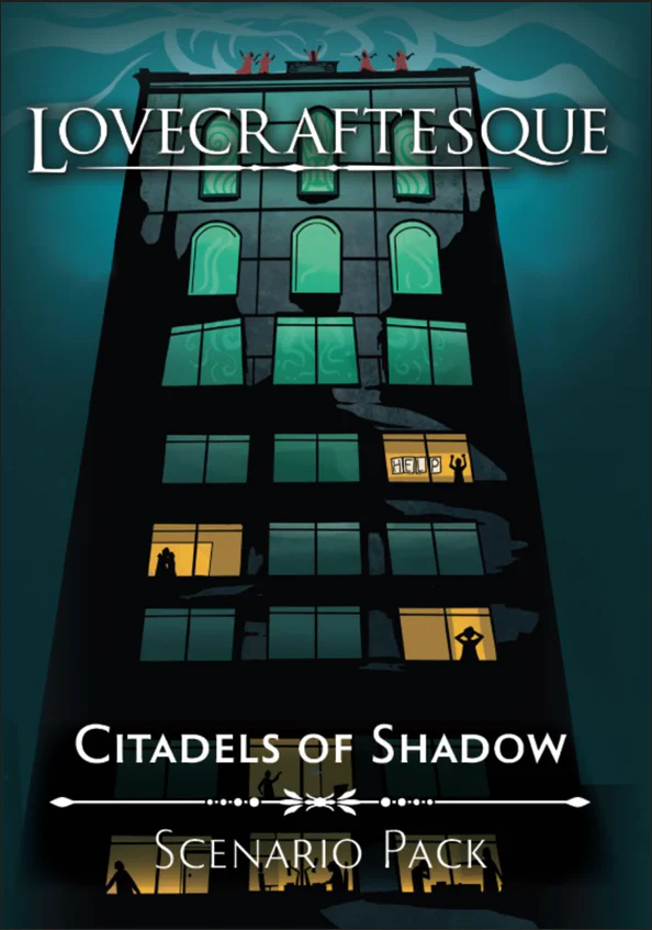 Lovecraftesque RPG: Citadels of Shadow Expansion