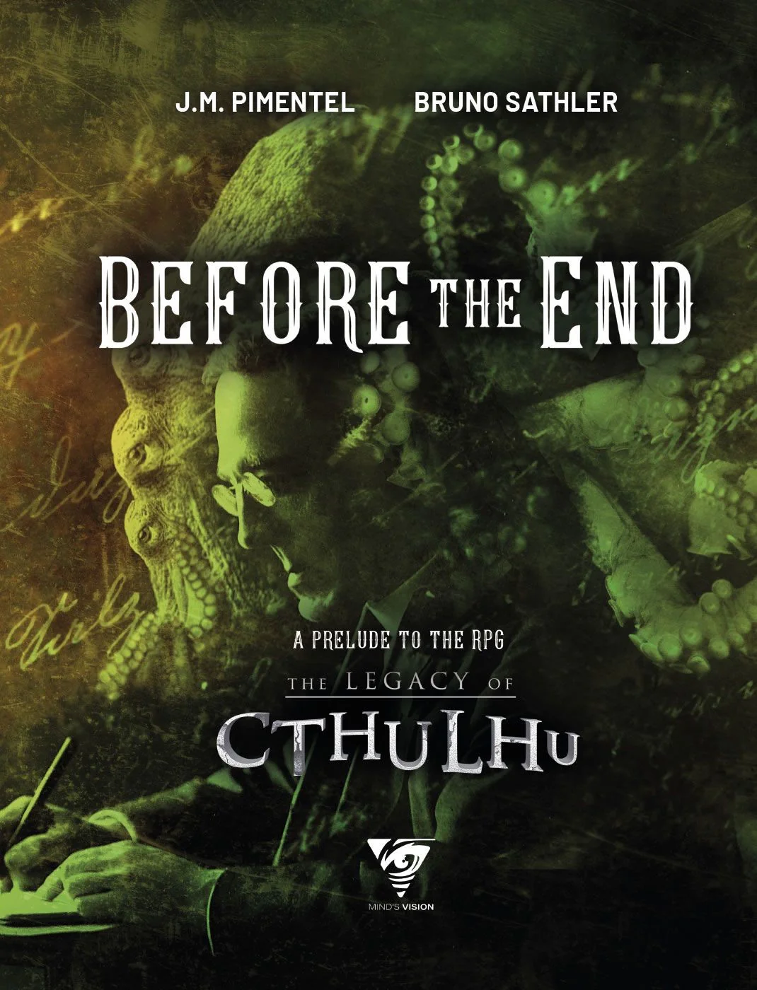 The Legacy of Cthulhu RPG: Before the End - A Prelude to the Legacy of Cthulhu